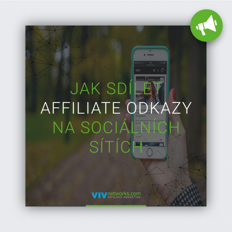 jak_sdilet_affiliate_odkazy_na_socialnich_sitich